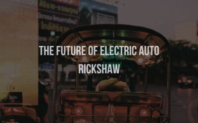 The Future of electric auto rickshaw